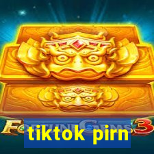 tiktok pirn